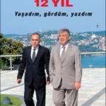 Abdullah Gül: will he? Won’t he?